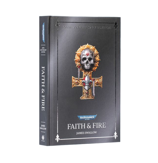 Faith & Fire – Hardback Anniversary Edition cover