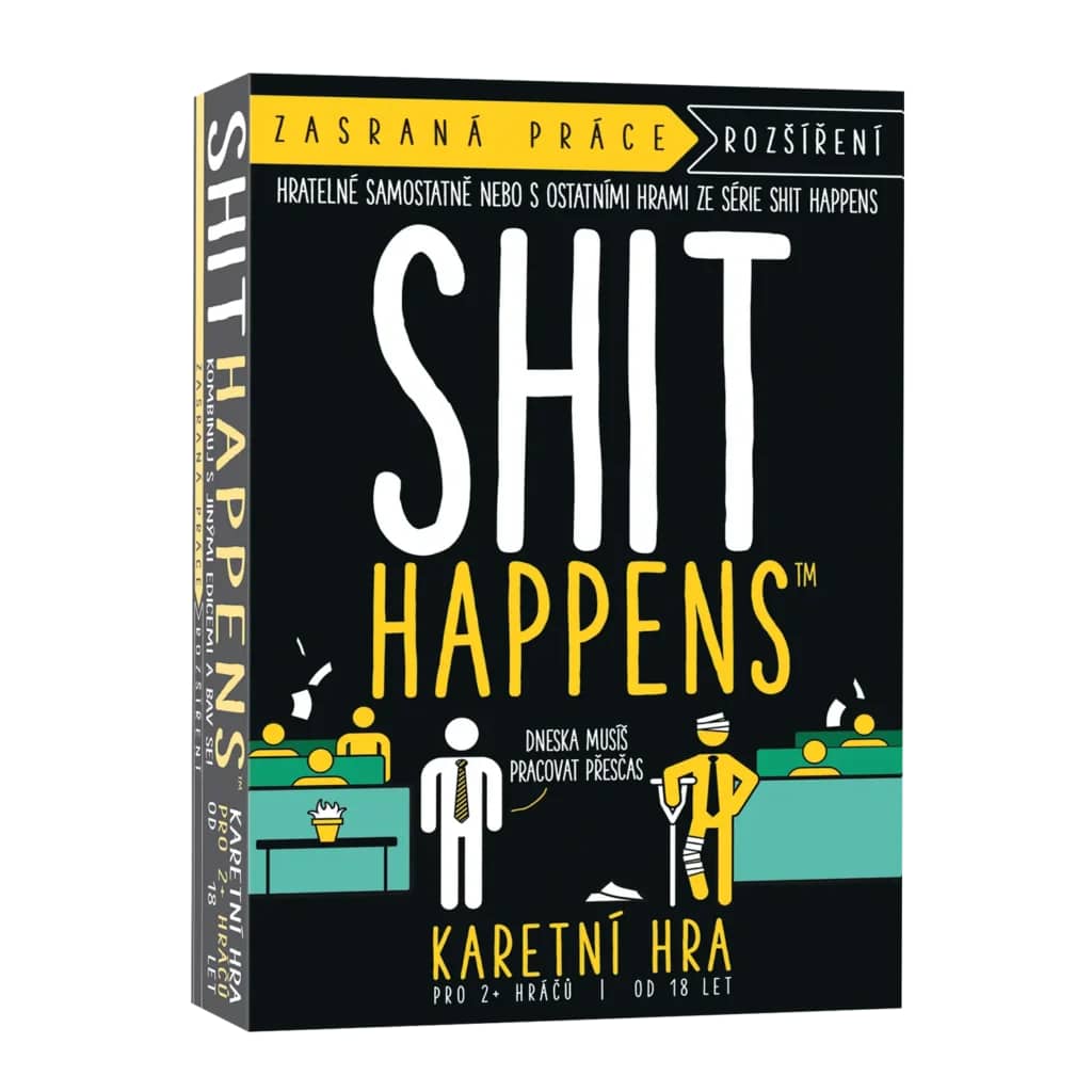 Shit Happens: Work Disaster