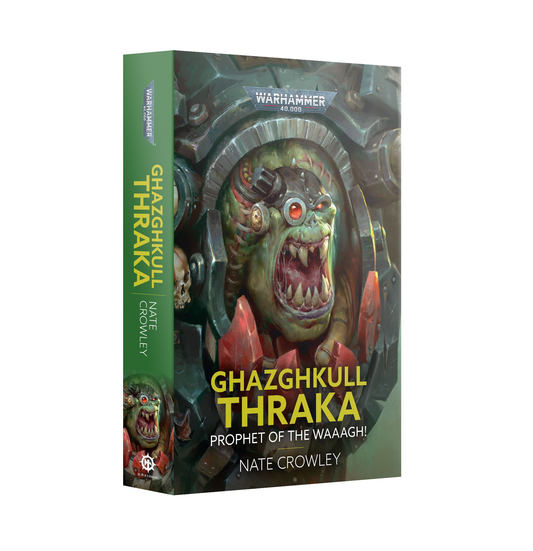 Ghazghkull Thraka: Prophet of the Waaagh! cover