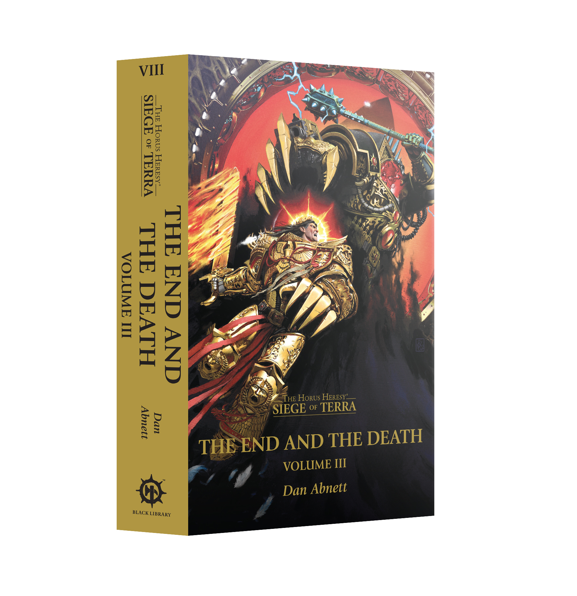 The Horus Heresy: The End and the Death: Volume III (Paperback) The Horus Heresy: Siege of Terra Book 8 cover