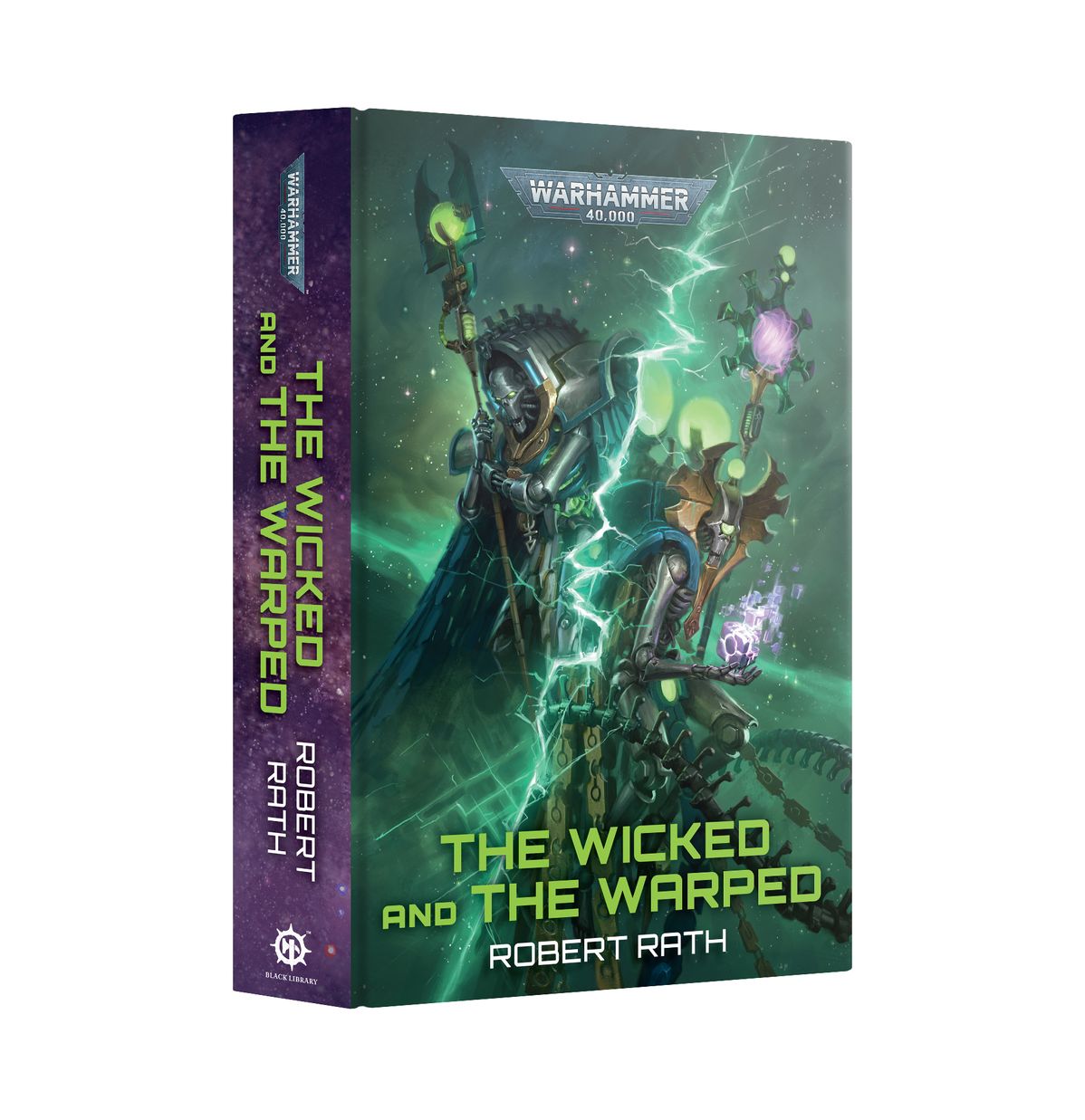Warhammer 40K: The Wicked and the Warped (Hardback) cover